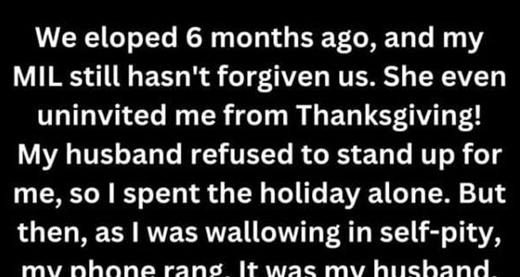 My MIL Forbade Me From Coming to Thanksgiving – There Was Heinous Plot Behind It