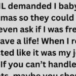 I Refused to Babysit My Grandkids — I’m a Grandma, Not a Free Nanny