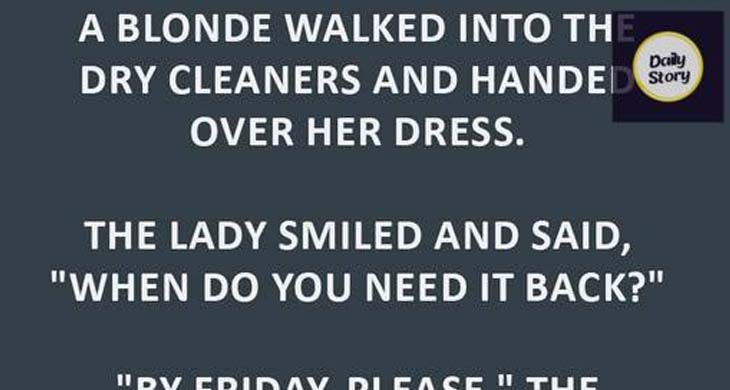 The Blonde at the Dry Cleaners: A Classic Mix-Up