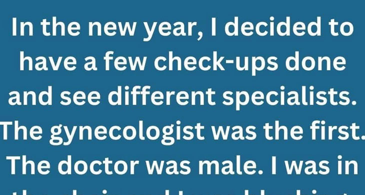 The Gynecologist Who Made My Day