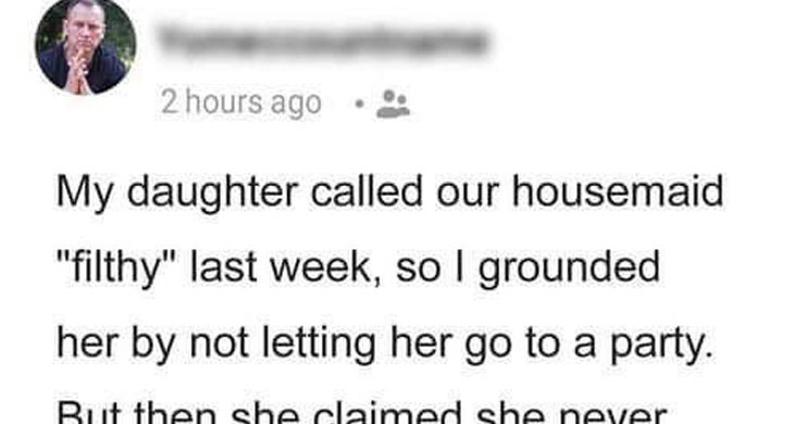 Dad Devises The Ultimate Punishment To Teach Cruel Daughter A Lesson