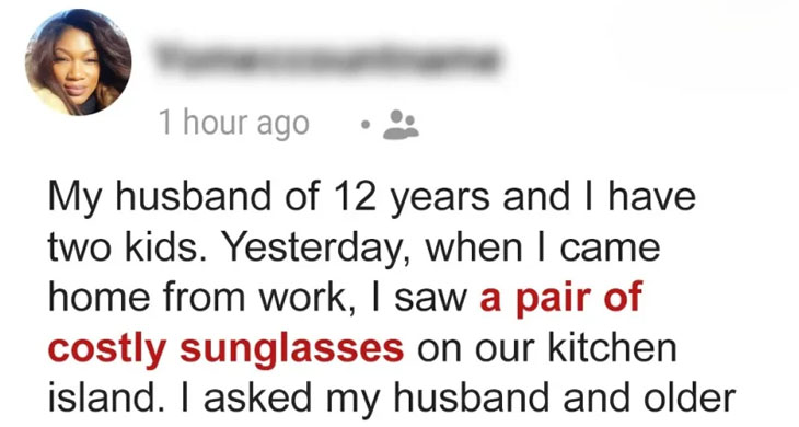 Woman Finds Expensive Sunglasses at Home………………