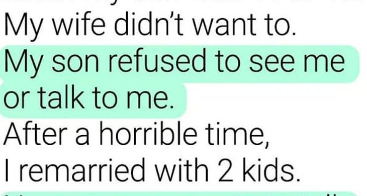 My Son From My First Marriage Has Contacted Me………. but I Don’t Want to See Him