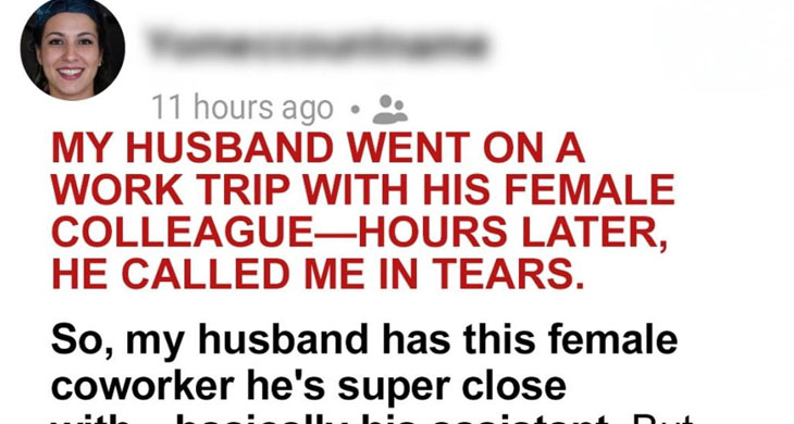 My Husband Went..