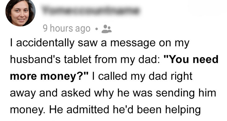 I Found Out My Husband Was Secretly Taking Money