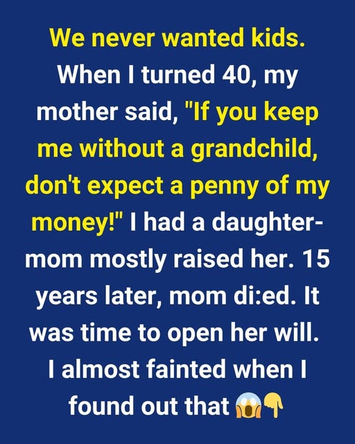 I Had a Child at 40 to Please My Mother